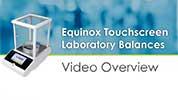 Aperçu des Balances de Laboratoire à Écran Tactile Equinox